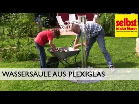 Wassersäule aus Plexiglas bauen